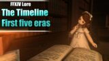 The timeline: First Five Eras –  FFXIV LORE