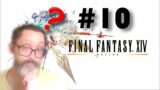 WoW veteran of 16 years playthrough of Final Fantasy 14 part 10