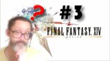 WoW veteran of 16 years tries Final Fantasy 14 [part 3]