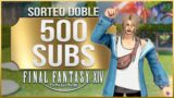 ¡GRACIAS! Sorteo Especial 500 suscriptores – Final Fantasy XIV en Español