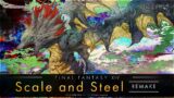 【FF14】銀鱗と鉄鋼 / Scale and Steel ( Remake )