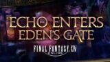 Echo Enters: Final Fantasy XIV | Announcement Trailer