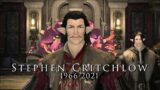FFXIV: In Memory of Stephen Critchlow
