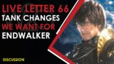 FFXIV Live Letter 66 (LXVI) TANK Changes We Want To See