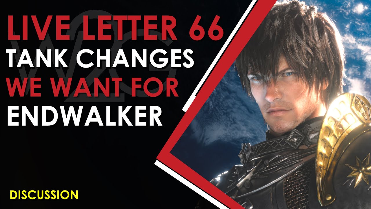 FFXIV Live Letter 66 (LXVI) TANK Changes We Want To See Final Fantasy