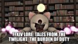 FFXIV Lore: Tales from the Twilight Episode 1: The Burden of Duty