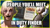 [FFXIV] People You'll Meet in Duty Finder