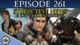FFXIV Stress Test News & Dev Team Interviews | SoH | #261