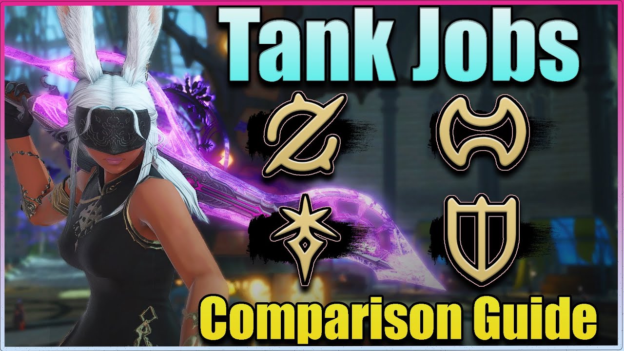 FFXIV Tank Comparison Guide 2021 (Let's Chat About It) Final Fantasy