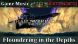 🎼 Floundering in the Depths (Extended) 🎼 – Final Fantasy XIV