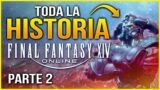 🌱HISTORIA COMPLETA FFXIV (Parte 2: Renacimiento) | Final Fantasy XIV en Español