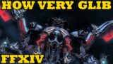 HOW GLIB – Final Fantasy XIV