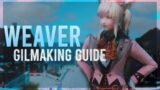 How To Make Gil with Weaver! Patch 5.58 | FFXIV Gilmaking Guides | FFXIV