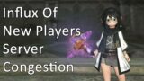 Influx Of New Players | Server Congestion & Fixes – FFXIV