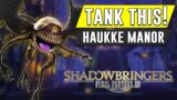 Tank THIS! Haukke Manor Guide (Final Fantasy XIV)