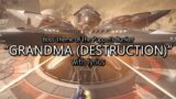 "Grandma / Destruction" with Lyrics (Puppet's Bunker Boss Theme) | Final Fantasy XIV