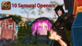 FFXIV 5.45 – 10 Samurai Openers