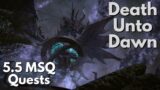 FFXIV – 5.5 Main Scenario Quests (Death Unto Dawn)
