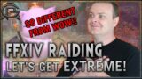 FFXIV EXTREME Raiding – This Feels SO DIFFERENT to WoW!