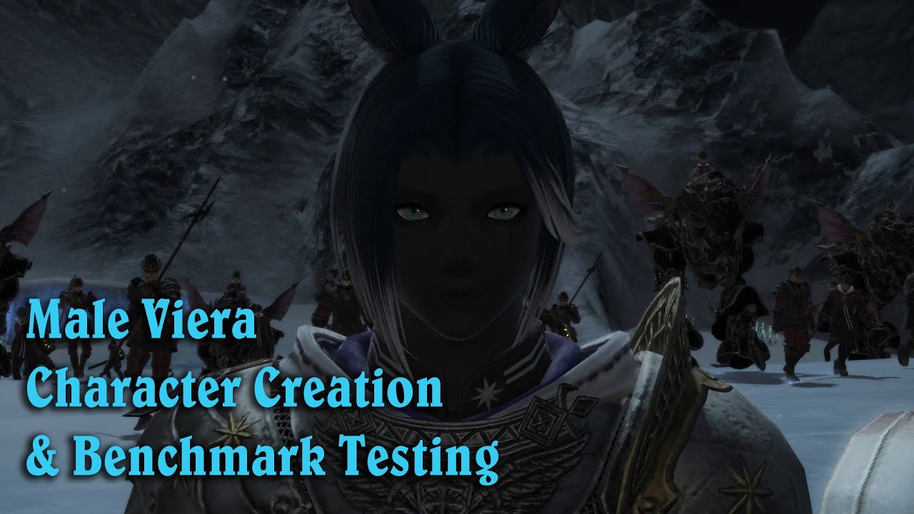 Ffxiv Endwalker Creating A Male Viera And Benchmark Test Final Fantasy 14 Videos