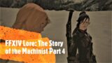 FFXIV Lore: The Story of the Machinist Part 4 (Shadowbringers)