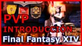 ▶ FFXIV: ¿Hay PvP en Final Fantasy XIV? 🔥 INTRODUCCIÓN AL PVP 🔥 de FFXIV