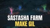 Final Fantasy XIV Dungeon Gil Farming – Sastasha
