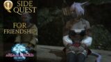 For Friendship | Final Fantasy 14 | Side Quest