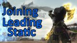 Joining Or Leading A Static – FFXIV