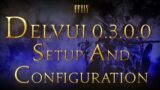 (NEW) DelvUI 0.3.0.0 Setup & Configuration – FFXIV