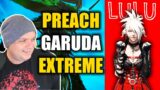 PREACHLFW Defeats Garuda EXTREME | LuLu's FFXIV Streamer Highlights