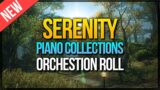 Serenity (Piano Collections) Orchestrion Roll ★ FFXIV Music