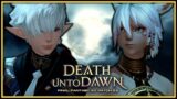 TO THE VERY END! | FFXIV 5.55: Death Unto Dawn