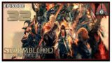 CohhCarnage Plays FFXIV: Stormblood – Episode 32