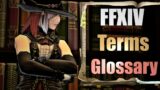 Common FFXIV Terms/Lingo you should know