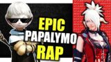 Epic Papalymo Rap By Jaythebard | LuLu's FFXIV Streamer Highlights