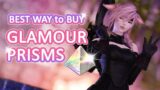 FFXIV: BEST WAY to buy GLAMOUR PRISMS! 2021
