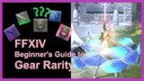 FFXIV – Beginner's Guide to Gear Rarity