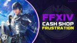 FFXIV | Cash Shop Frustrations