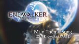 FFXIV ENDWALKER MAIN THEME (Only Endwalker Part)