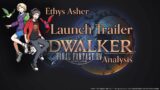 FFXIV Endwalker Launch Trailer Analysis w/ Ethys Asher