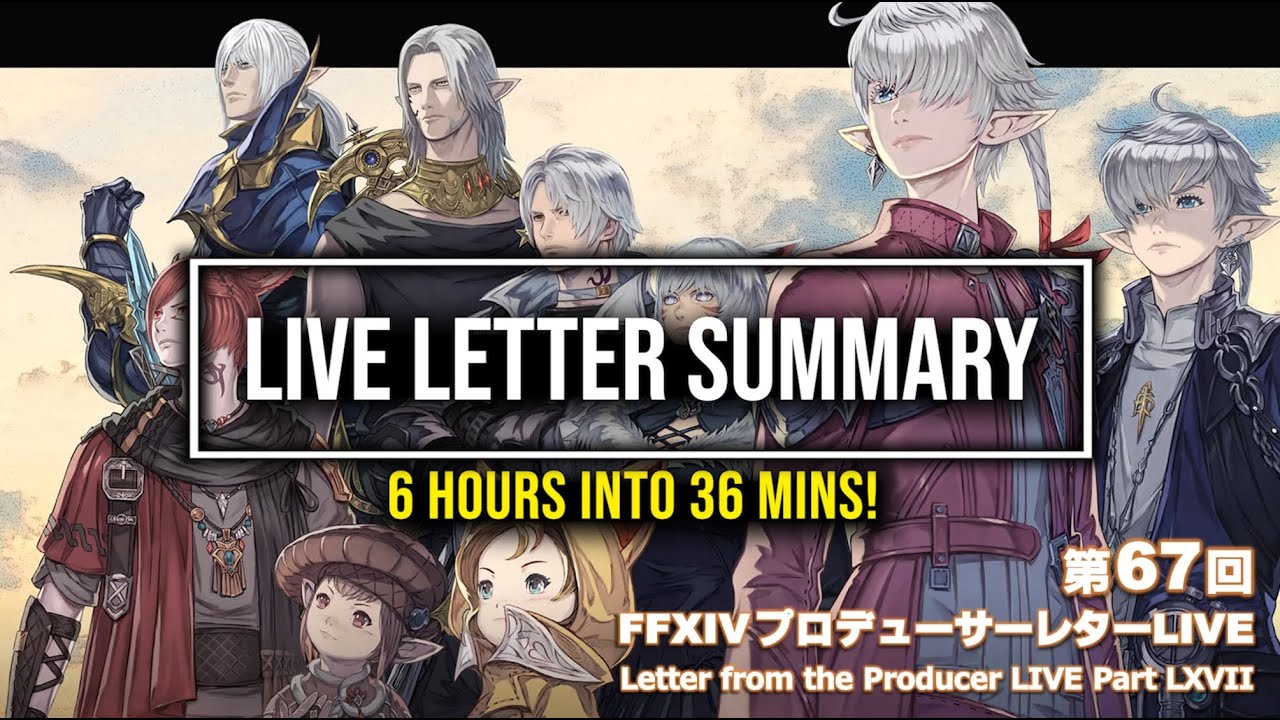 FFXIV Live Letter 67 Summary Final Fantasy 14 videos