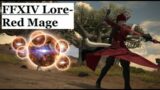 FFXIV Lore- What it Means to be a Red Mage