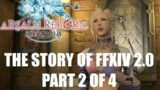 Final Fantasy XIV (2.0) A Realm Reborn – The Complete Story part 2 of 4