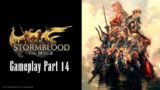 Final Fantasy XIV New Game+ Stormblood Gameplay Part 14 – Rise of a New Sun