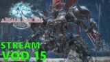 Final Fantasy XIV Stream VOD 10-25-2021