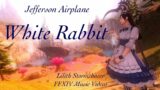 Jefferson Airplane — White Rabbit — FFXIV Music Video