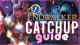 Last Minute Endwalker Catchup Guide! | For Fresh Level 80’s & Everyone | FFXIV Endwalker Prep