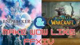 Make WoW like FFXIV | Scripe on how to fix World of Warcraft