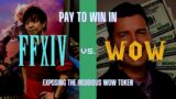 Pay to Win in FFXIV vs WoW: Exposing the Insidious WoW Token